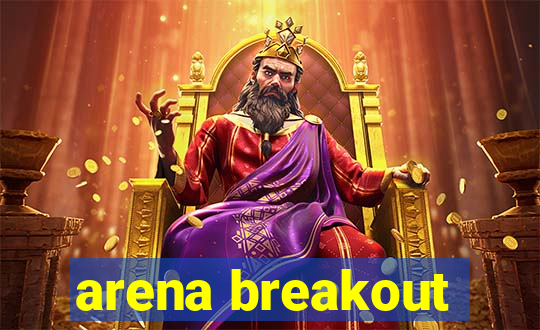 arena breakout-beta